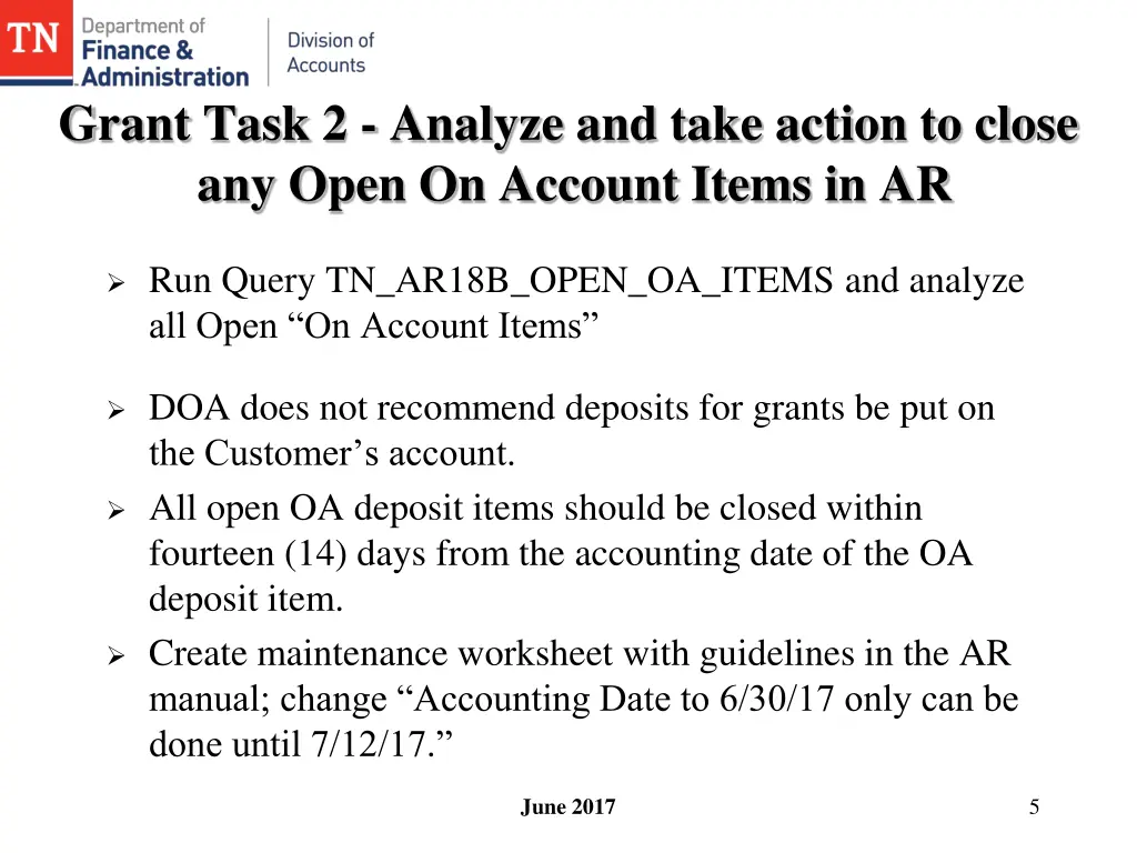 grant task 2 analyze and take action to close