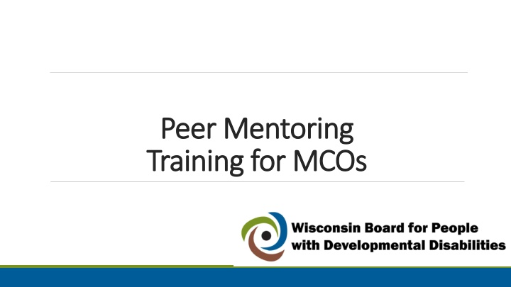 peer mentoring peer mentoring training for mcos