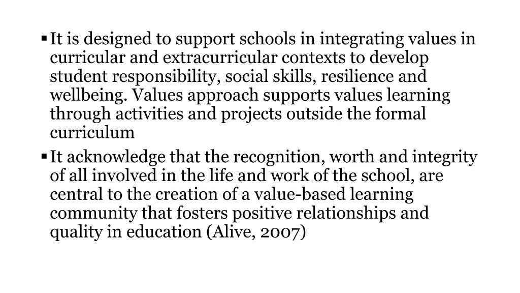 it is designed to support schools in integrating