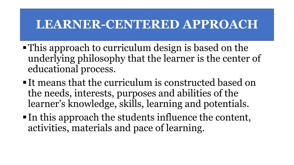 learner centered approach
