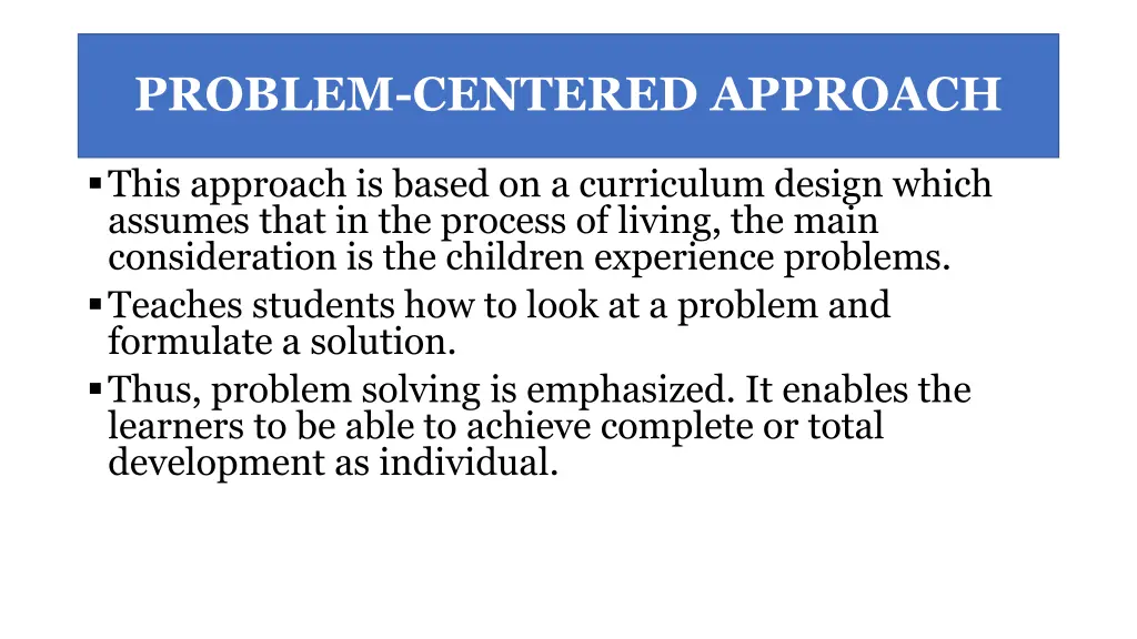 problem centered approach