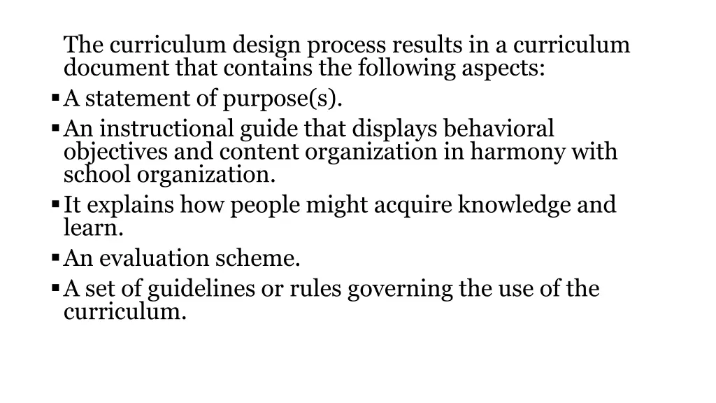 the curriculum design process results