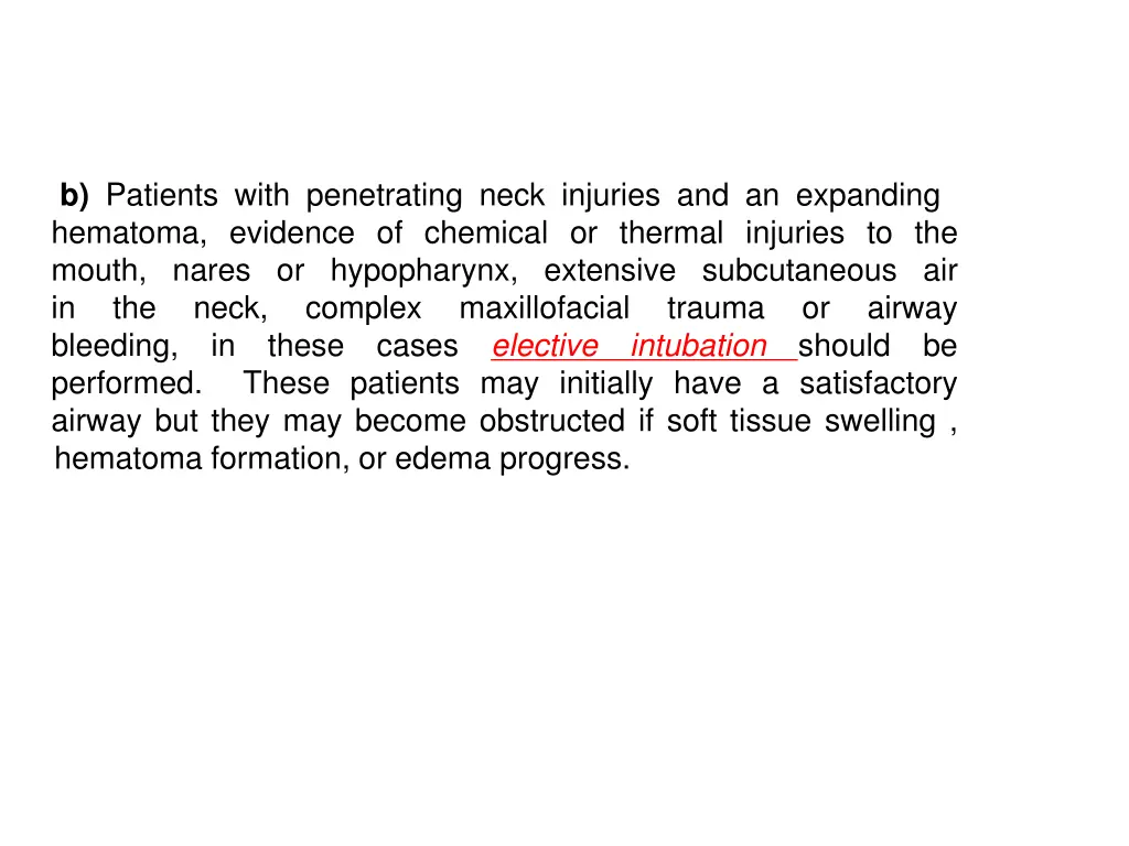 b patients with penetrating neck injuries