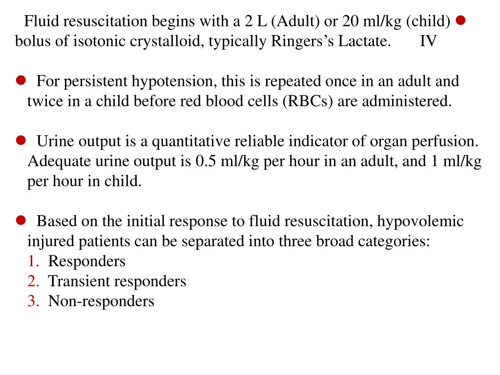 fluid resuscitation begins with a 2 l adult