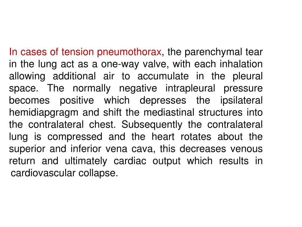 in cases of tension pneumothorax the parenchymal