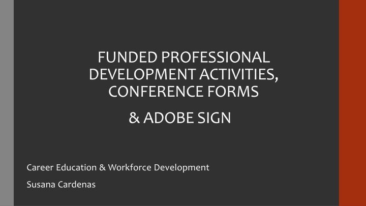 funded professional development activities