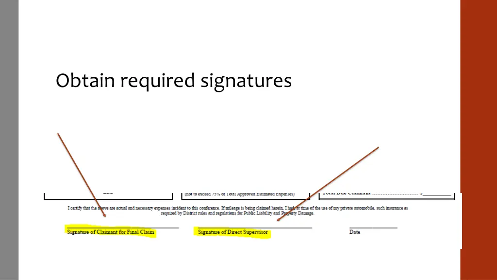 obtain required signatures