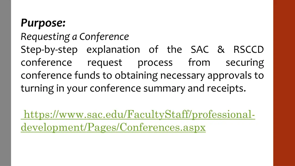purpose requesting a conference step by step