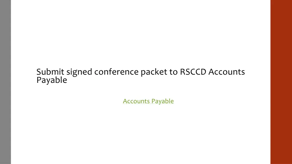 submit signed conference packet to rsccd accounts