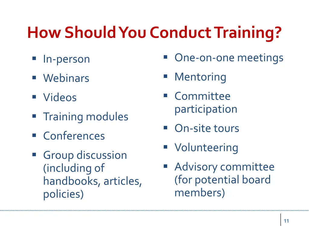 how should you conduct training