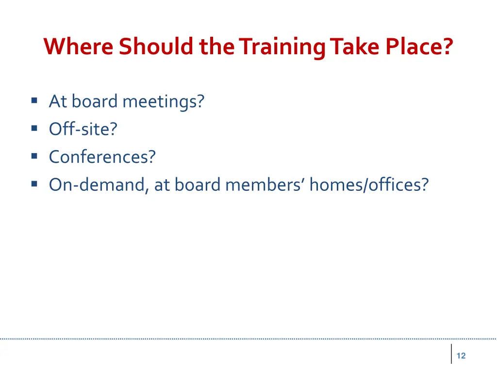 where should the training take place