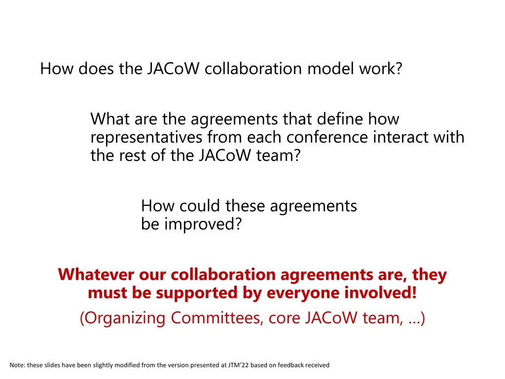 how does the jacow collaboration model work