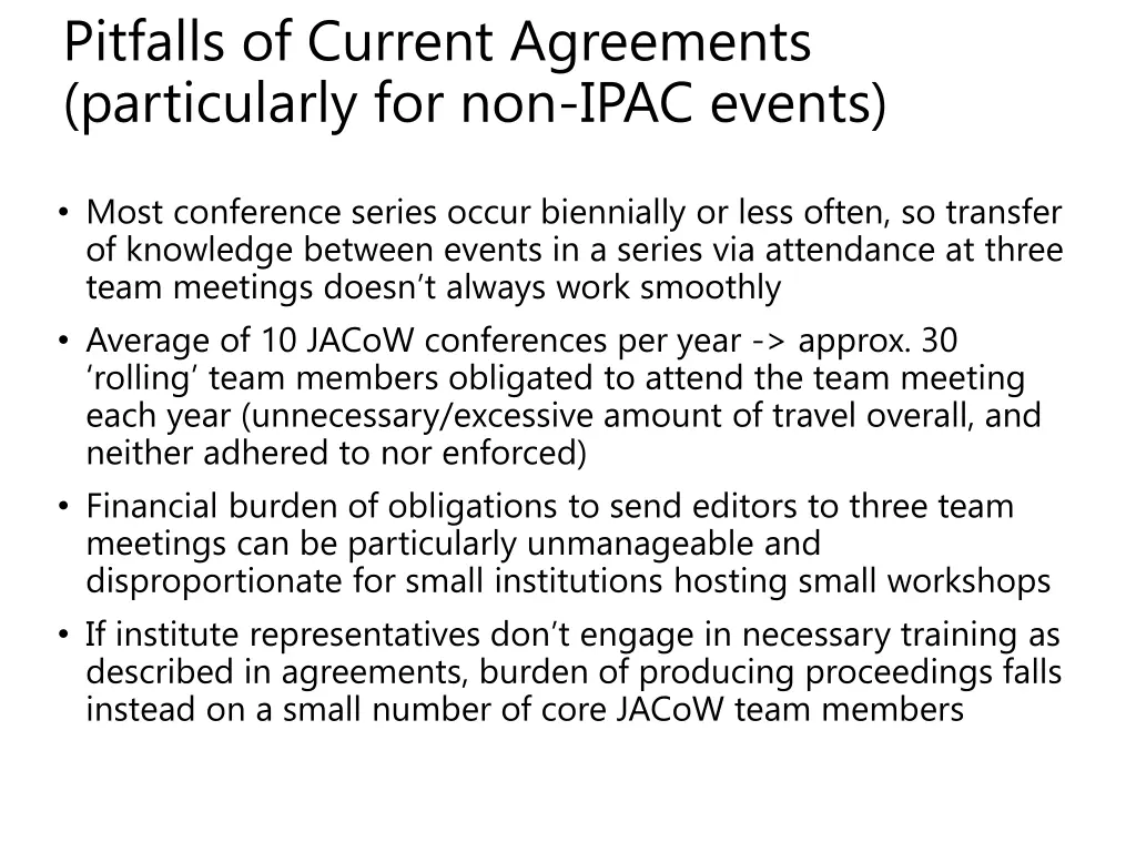 pitfalls of current agreements particularly