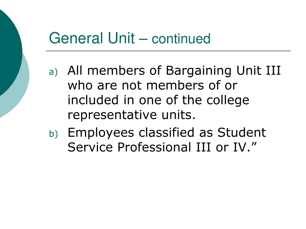 general unit continued
