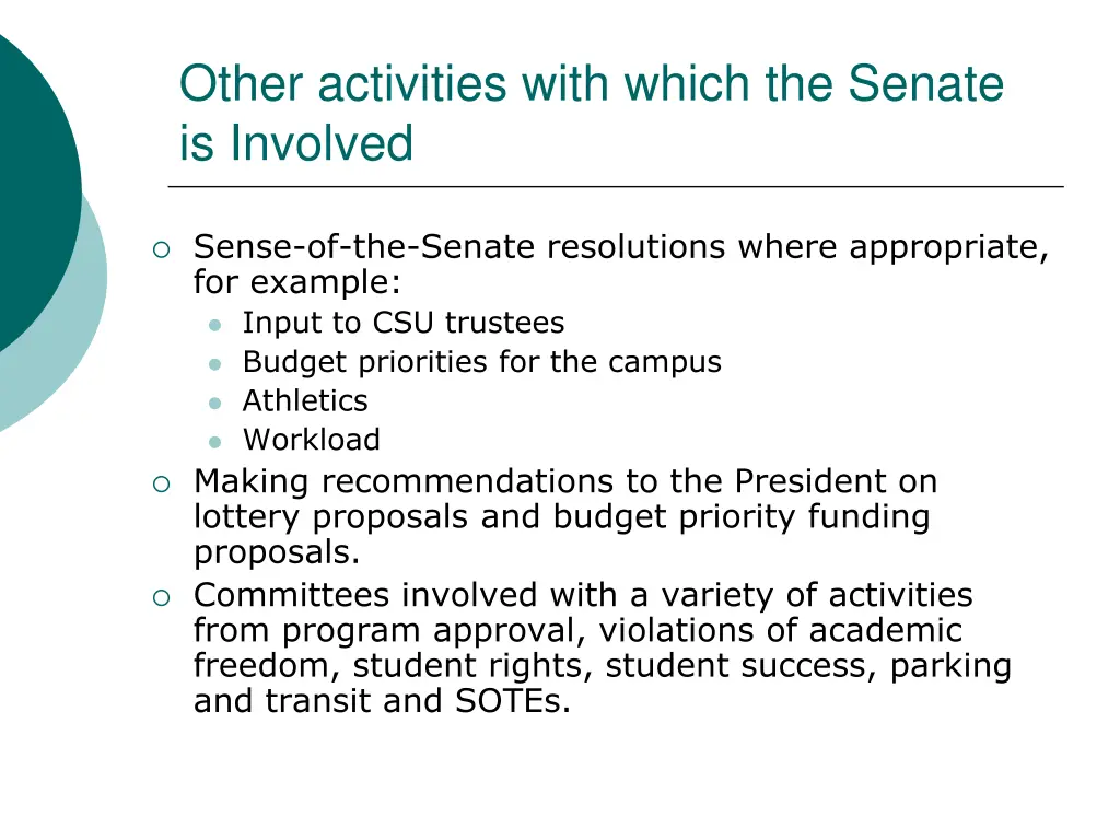 other activities with which the senate is involved