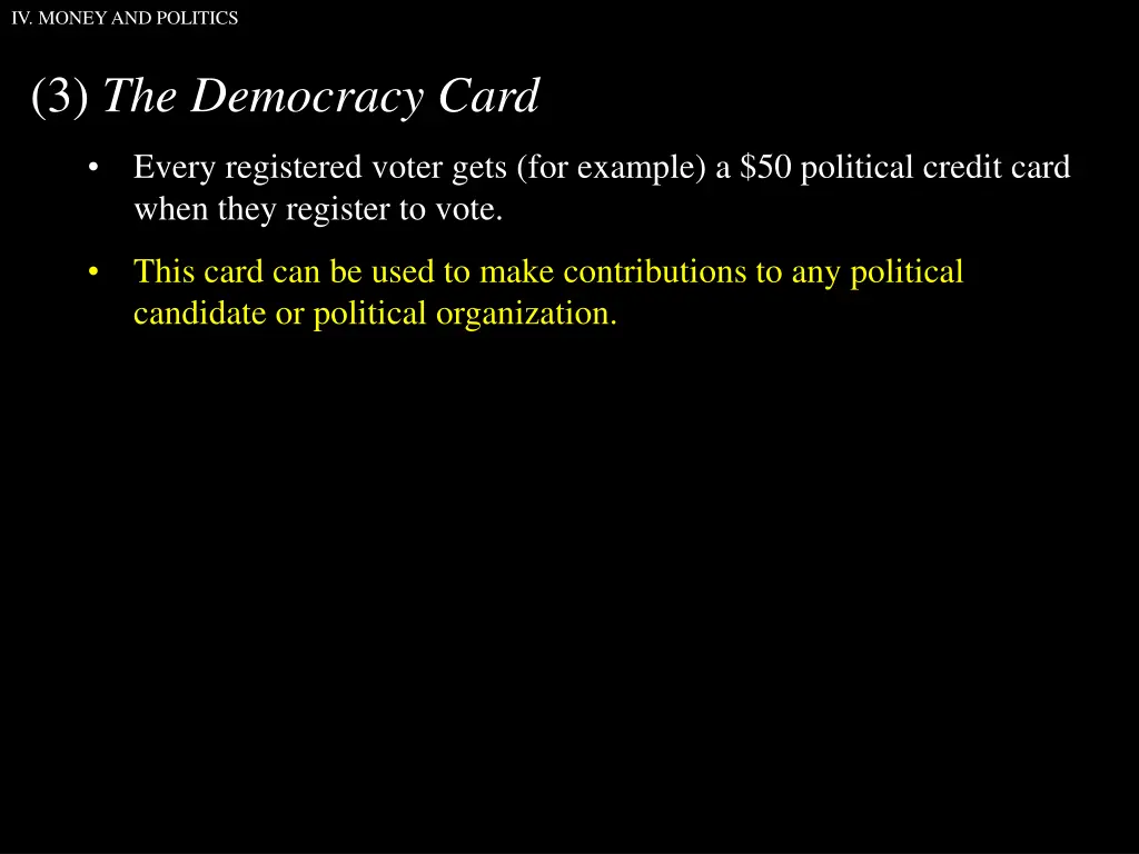 iv money and politics 11