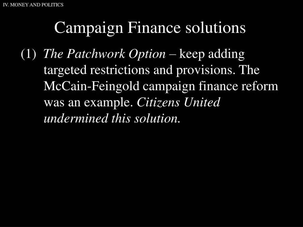 iv money and politics 7