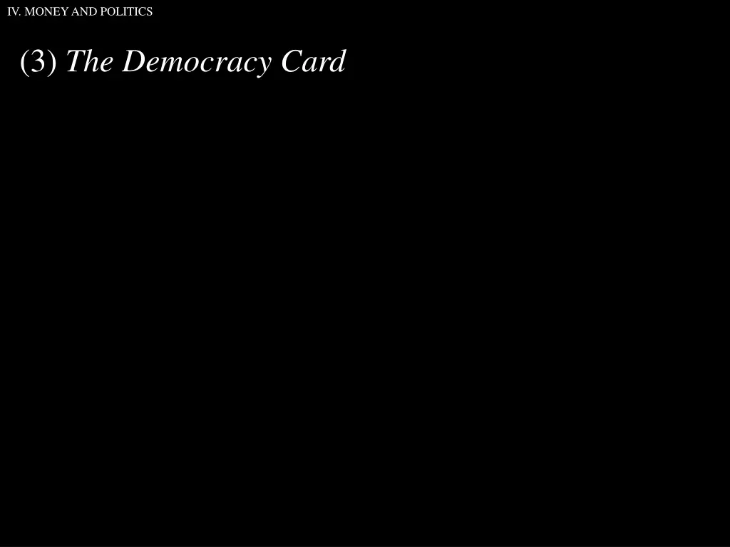 iv money and politics 9