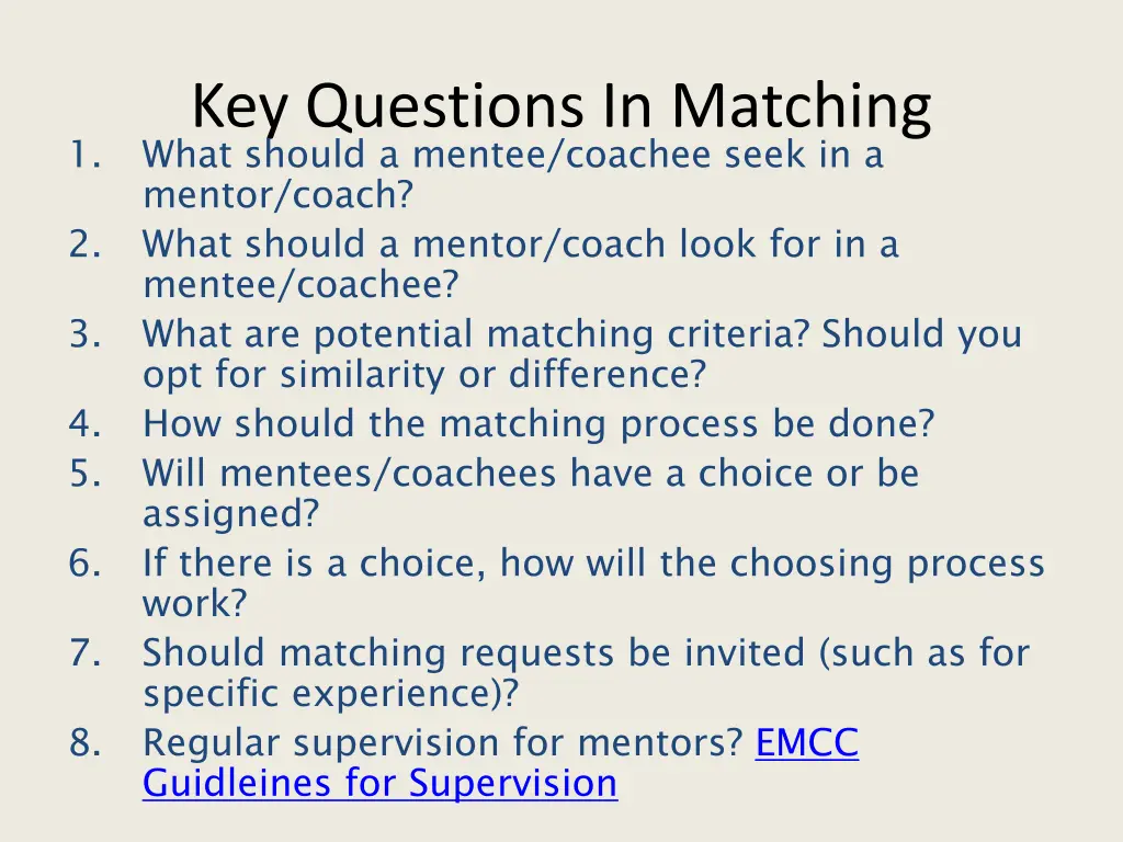 key questions in matching what should a mentee