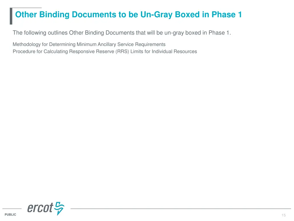 other binding documents to be un gray boxed
