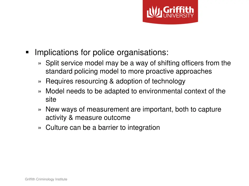 implications for police organisations split