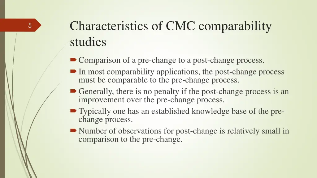 characteristics of cmc comparability studies