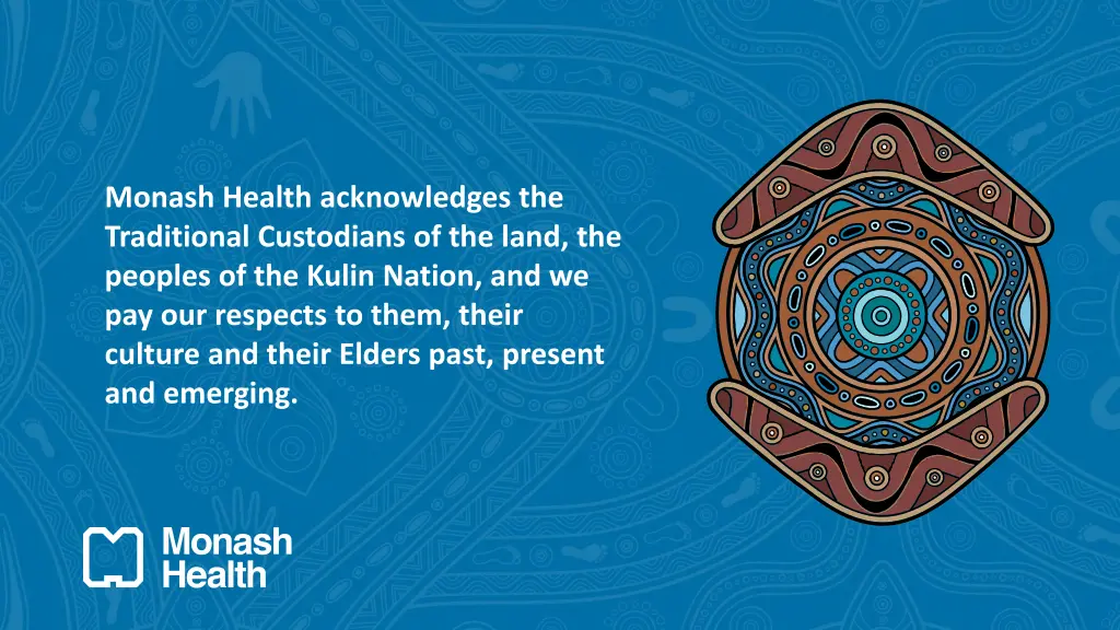 monash health acknowledges the traditional