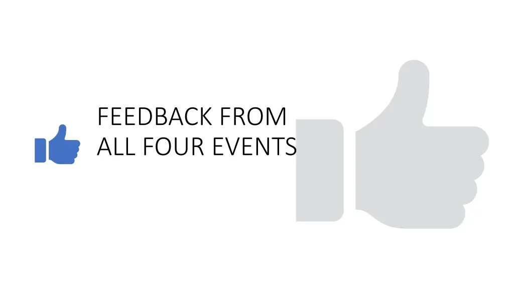 feedback from all four events