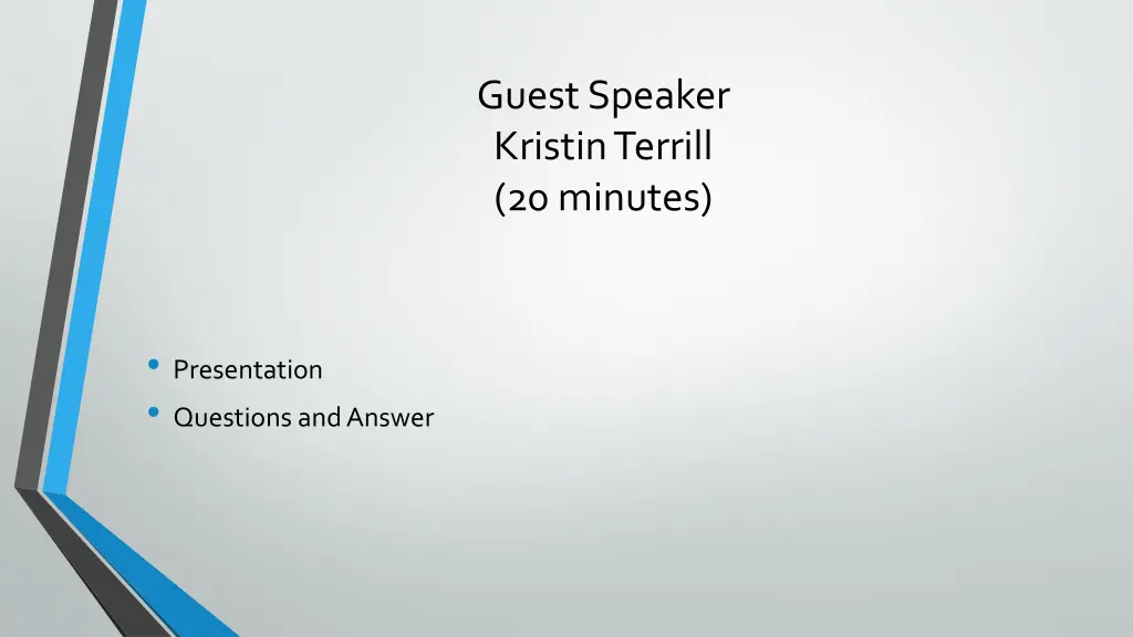 guest speaker kristin terrill 20 minutes