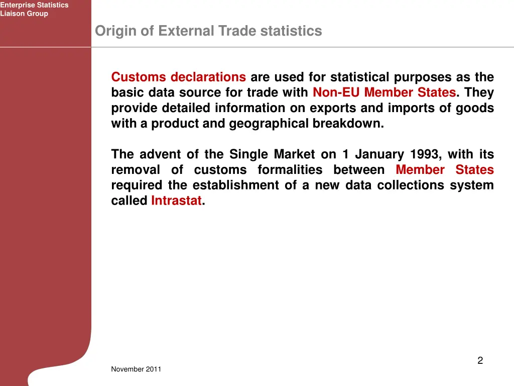 enterprise statistics liaison group