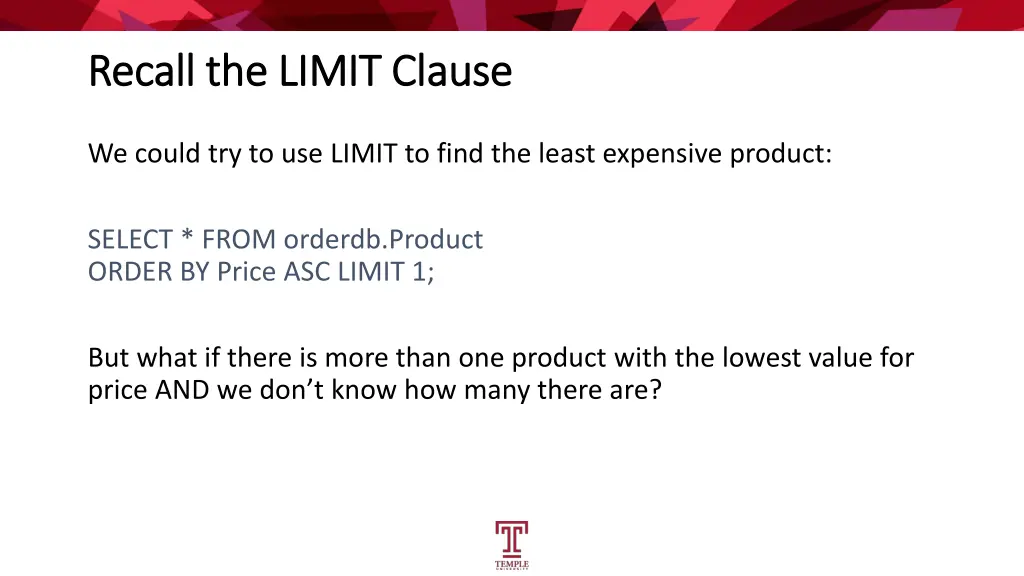 recall the limit clause recall the limit clause