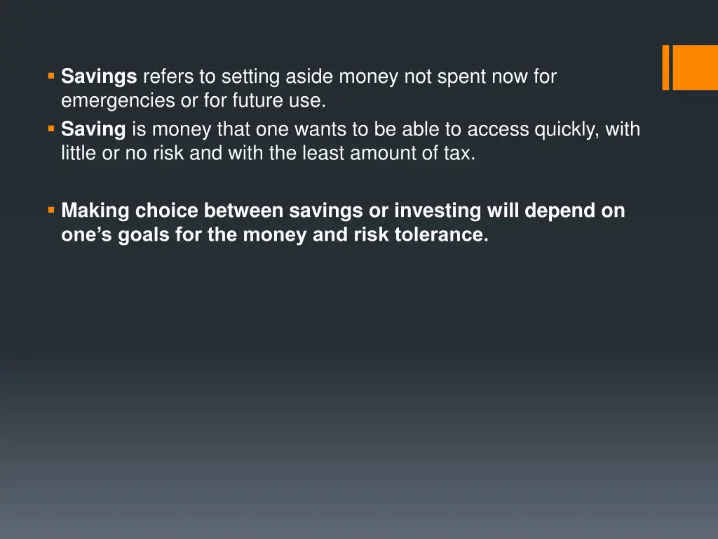 savings refers to setting aside money not spent
