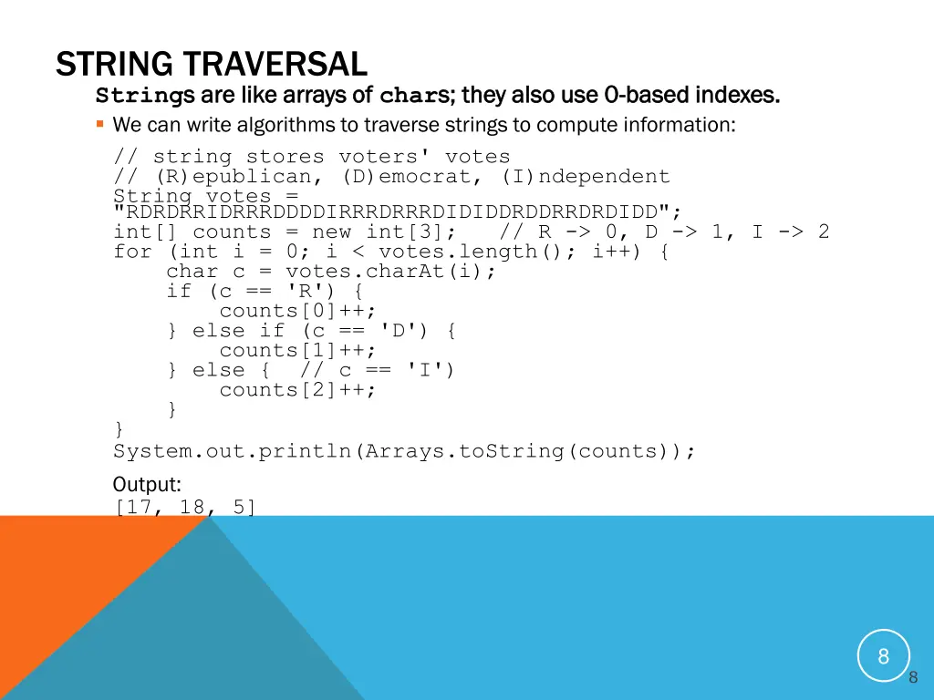 string traversal string s are like arrays