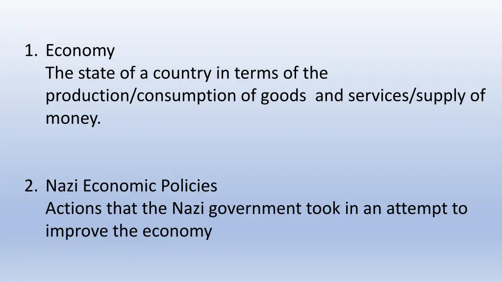 1 economy the state of a country in terms