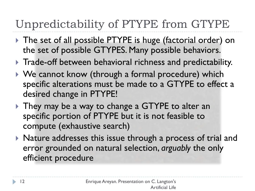 unpredictability of ptype from gtype