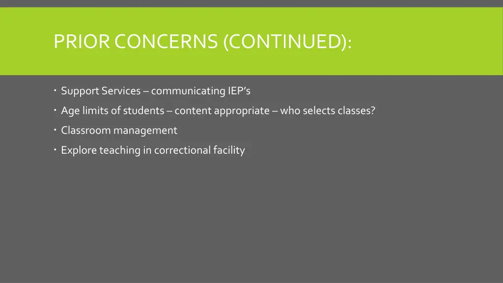 prior concerns continued