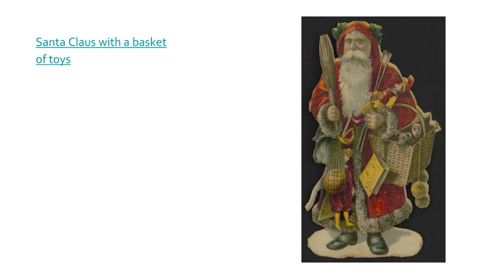 santa claus with a basket of toys
