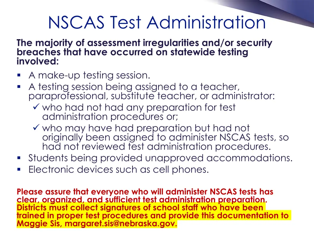 nscas test administration the majority