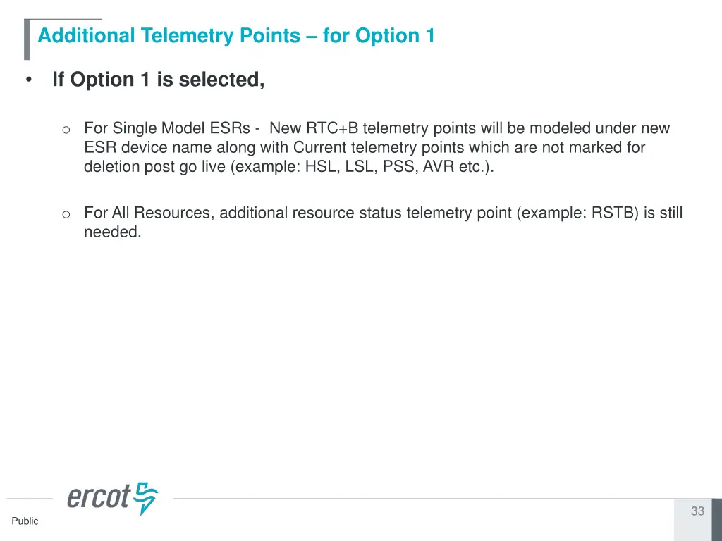 additional telemetry points for option 1