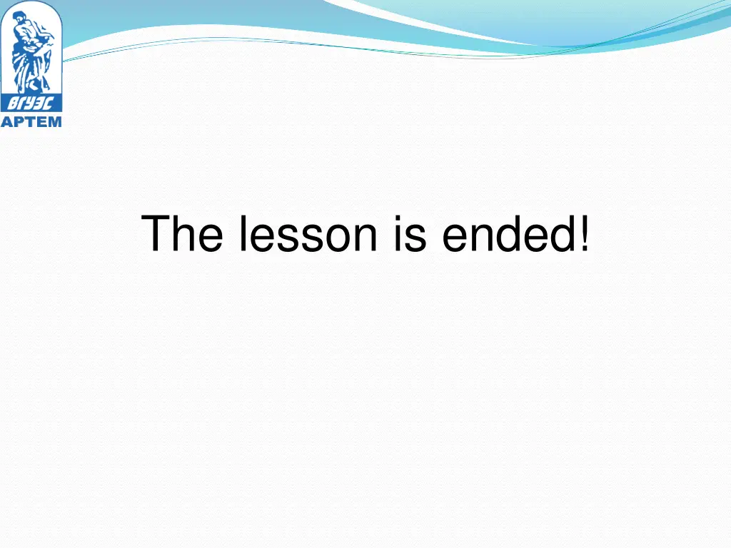the lesson is ended