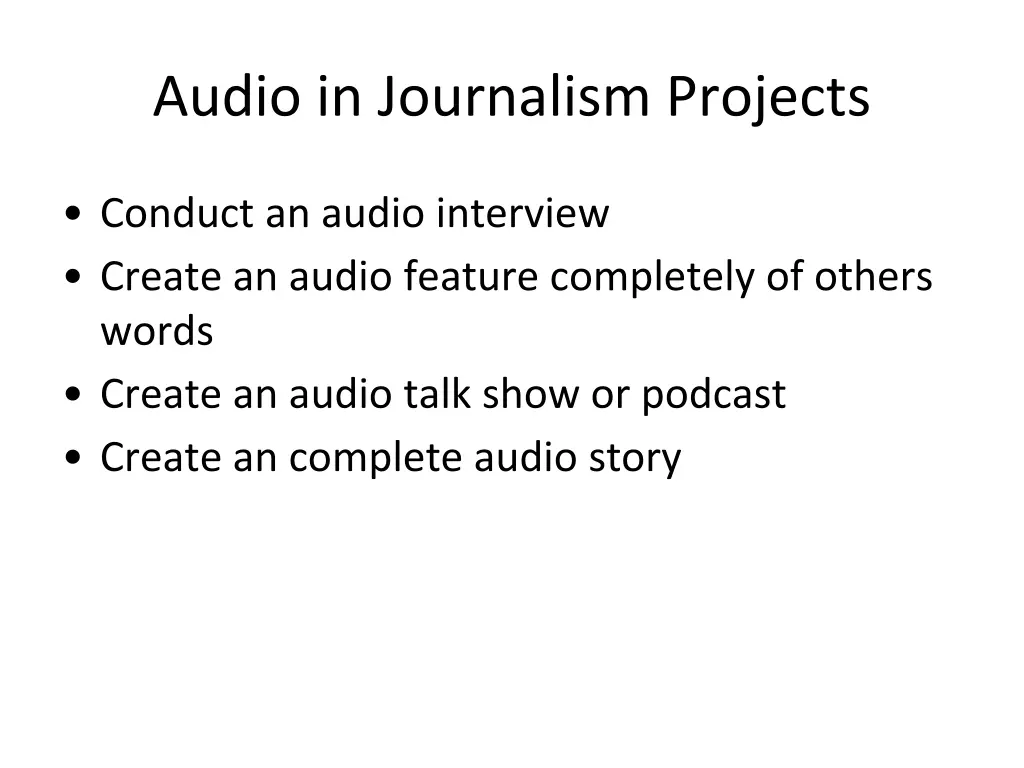 audio in journalism projects