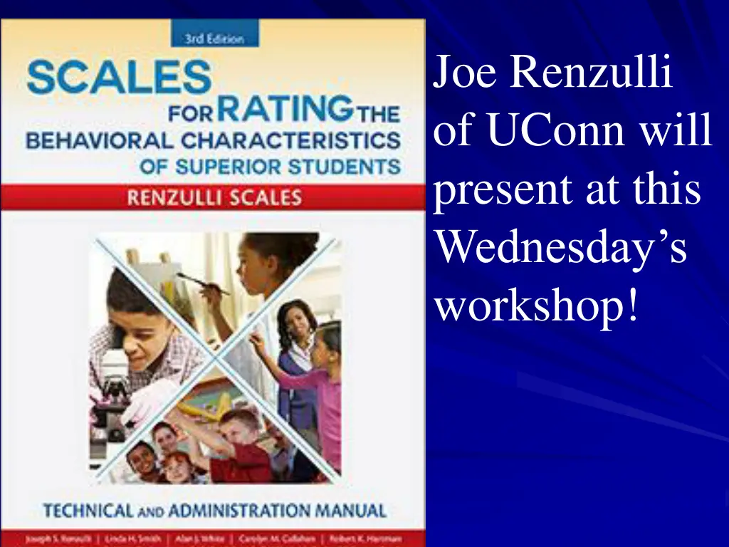 joe renzulli of uconn will present at this
