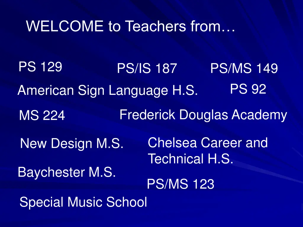 welcome to teachers from