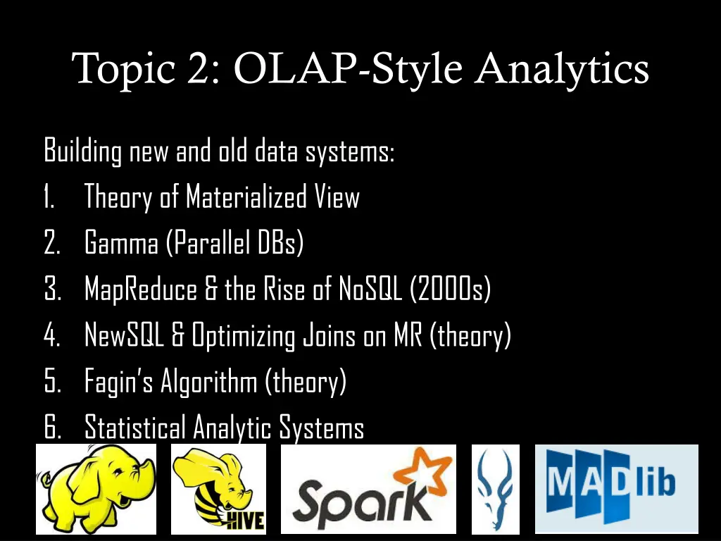 topic 2 olap style analytics