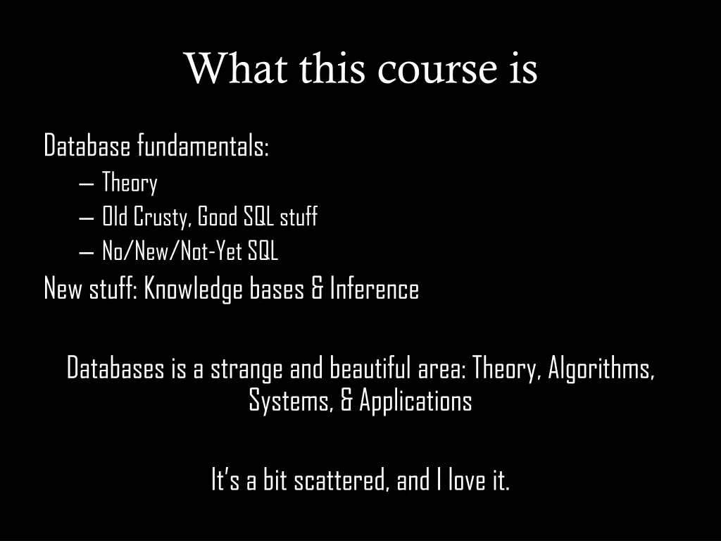 what this course is
