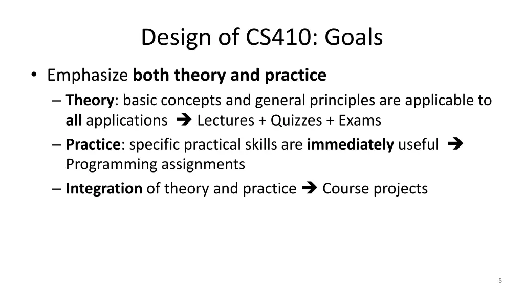 design of cs410 goals