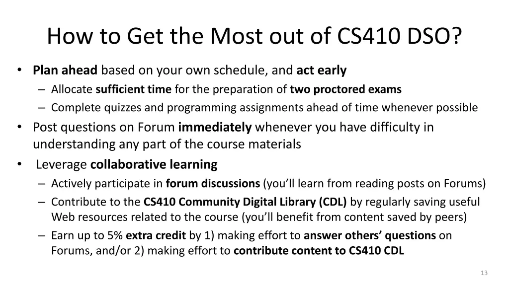 how to get the most out of cs410 dso