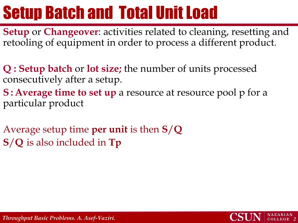 setup batch and total unit load setup