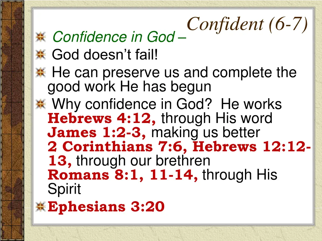 confident 6 7 1
