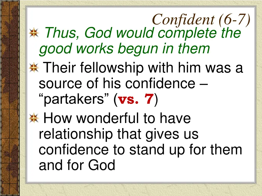 confident 6 7 4